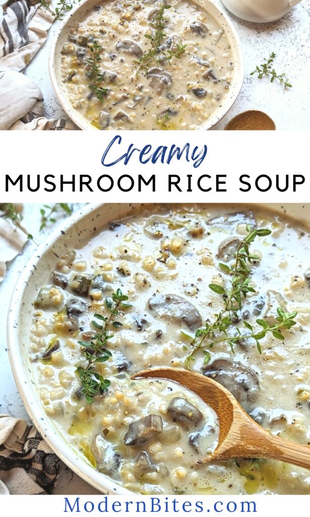creamy mushroom rice soup recipe with brown rice and dairy free and vegan cream of mushroom broth with coconut milk